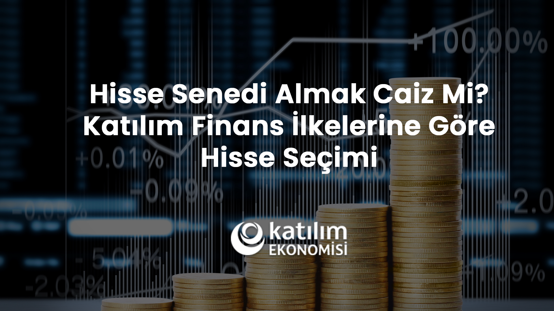 Hisse Senedi Almak Caiz Mi?