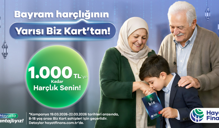 1773832037_Hayat_Finans___Biz_Kart_Bayram_Harcligi