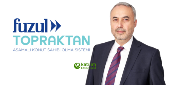 Fuzul Topraktan, Tasarruf Finansman İş Birliği ile 60 Ay Vadeli Faizsiz Konut Finansmanı Kampanyasını Başlattı