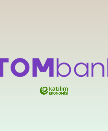 Tom bank hadi katılım ekonomisi