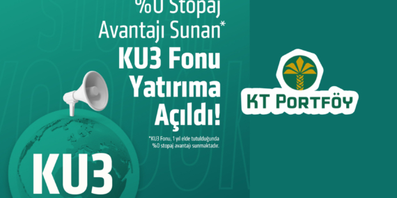 Kuveyt Türk Portföy’den Yatırımcılara Vergi Avantajlı Yeni Fon: KU3 Satışa Sunuldu