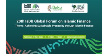 20th-IsDB-Global-Forum-on-Islamic-Finance-to-Convene-in-Azerbaijan